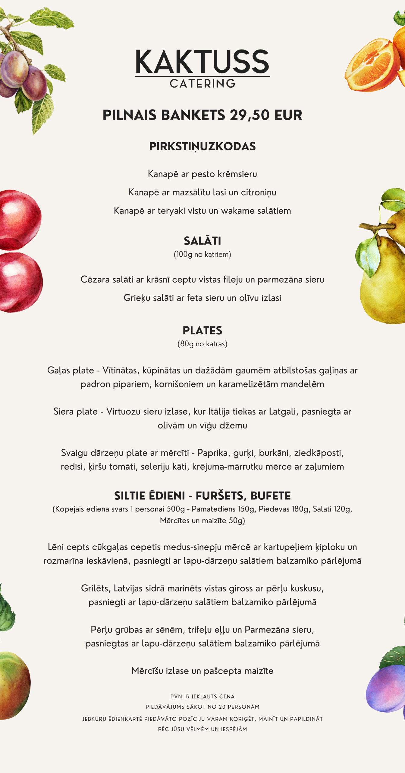 Pilnais bankets - Kaktuss Catering 29,50€