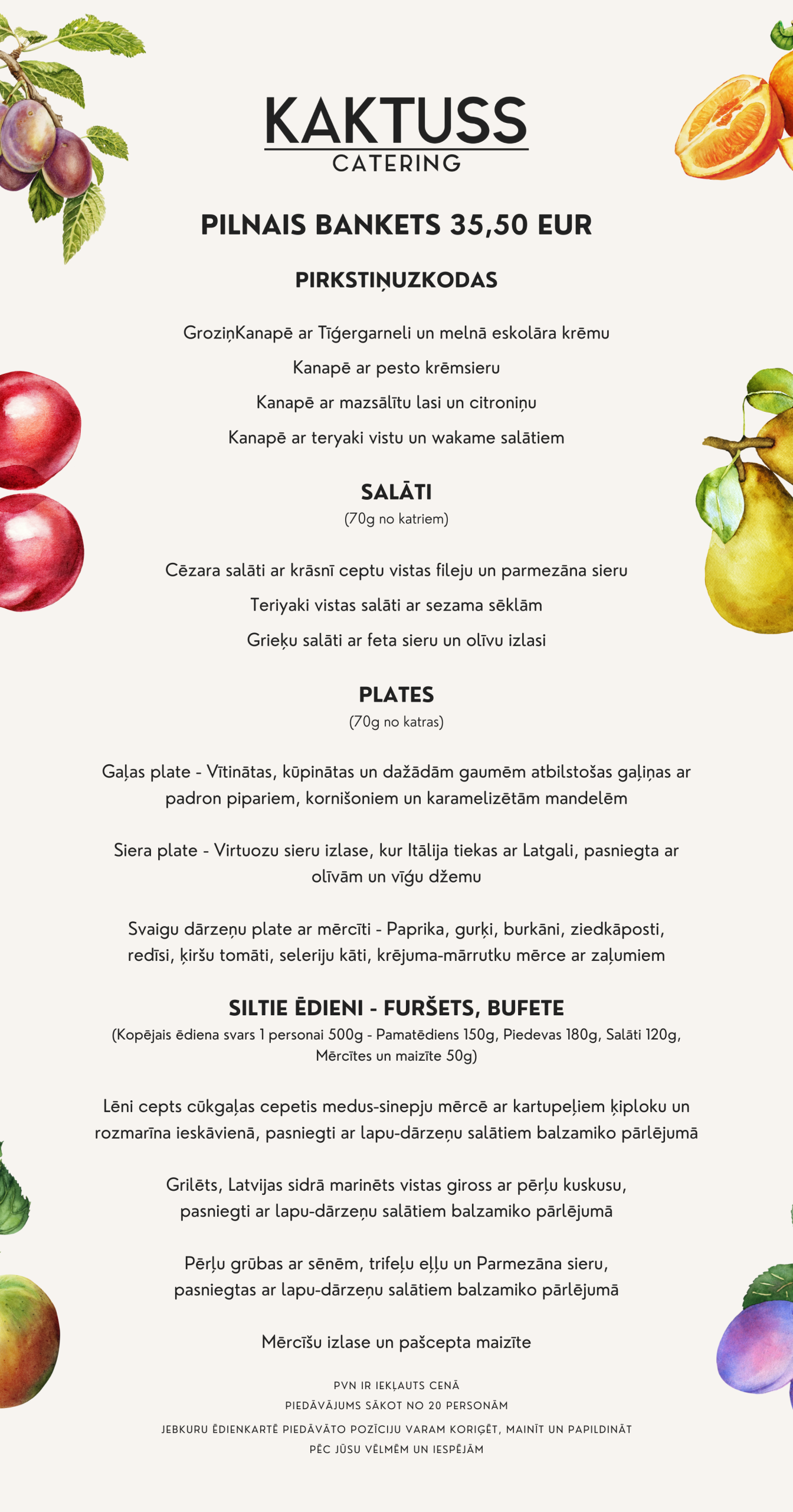 Pilnais bankets - Kaktuss Catering 35,50€